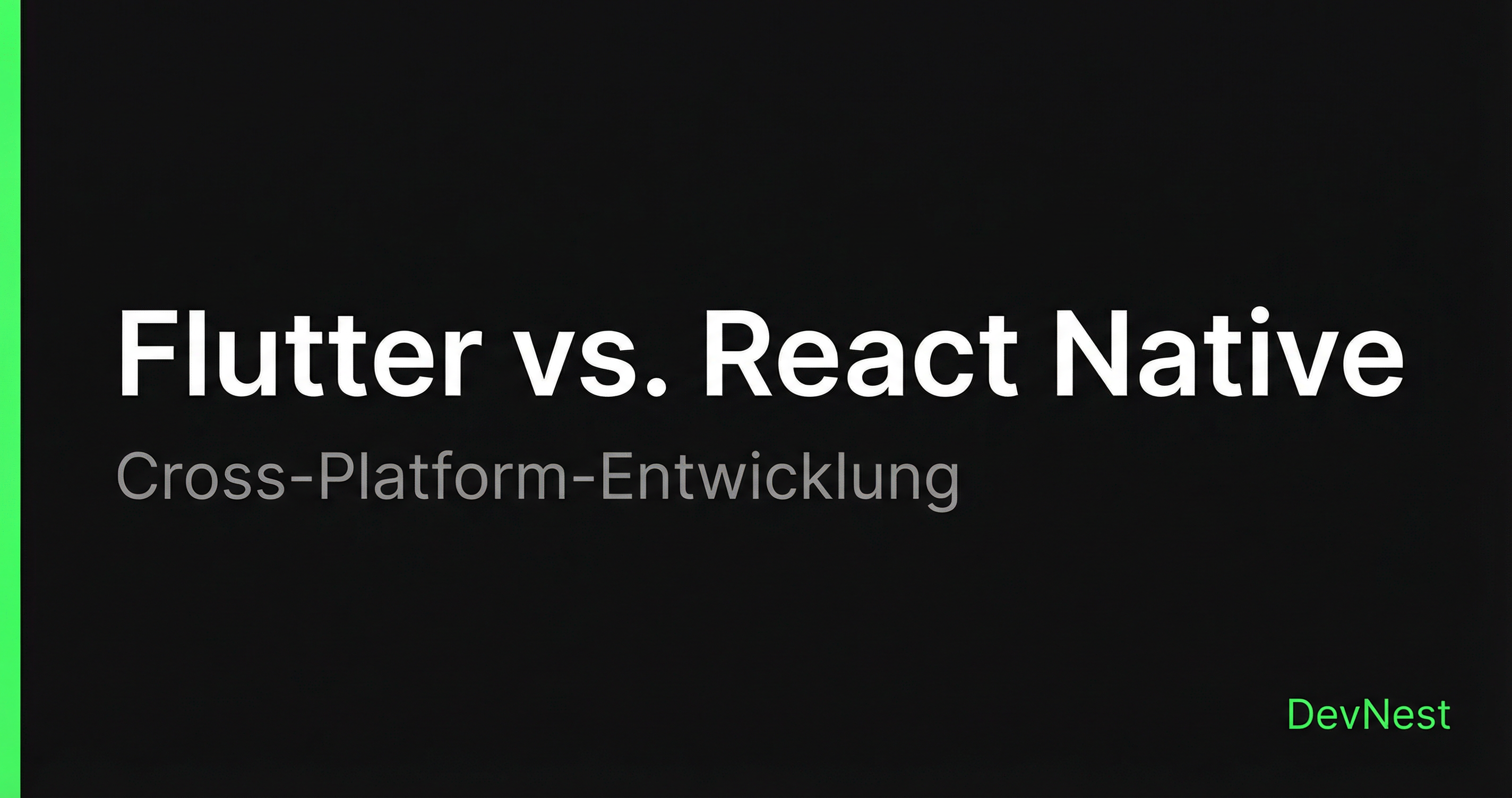 Flutter vs. React Native